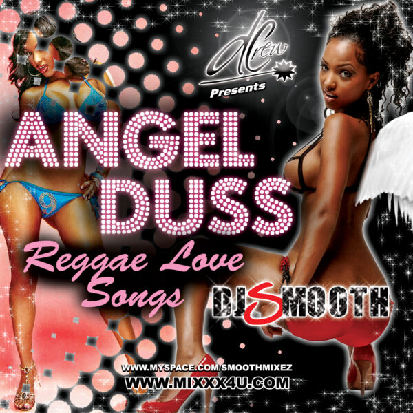 ANGEL DUSS By: DJ SMOOTH