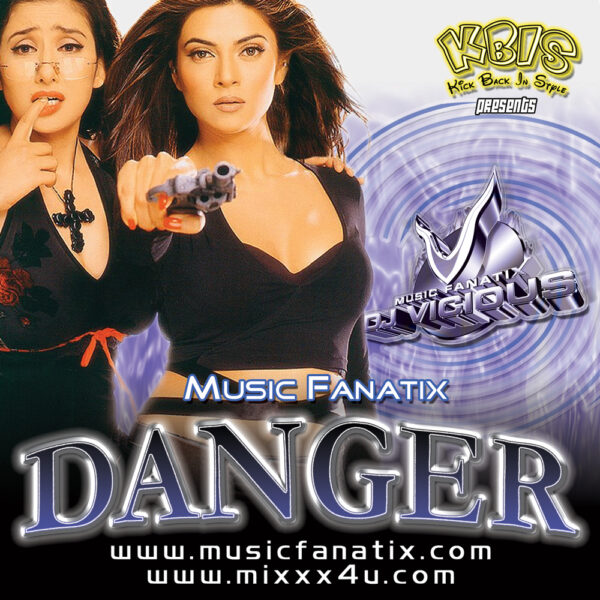 DANGER By: MUSIC FANATIX